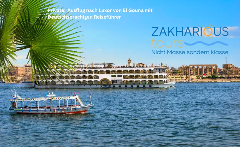 hurghada nil ausflug, luxor ägypten, el gouna sehenswürdigkeiten, el gouna ausflüge, Privater Ausflug nach Luxor von El Gouna mit Deutschsprachigen Reiseführer
