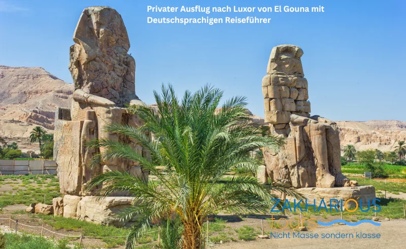 memnon kolossi, luxor ägypten, el gouna sehenswürdigkeiten, el gouna ausflüge, Privater Ausflug nach Luxor von El Gouna mit Deutschsprachigen Reiseführer